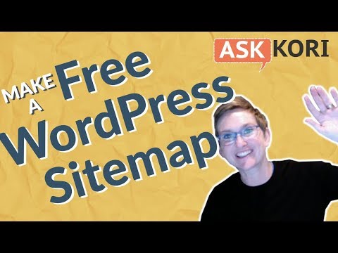 Create a Free Sitemap for your WordPress Website - XML Sitemap