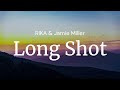 Long Shot - RIKA & Jamie Miller / FULL SONG LYRICS