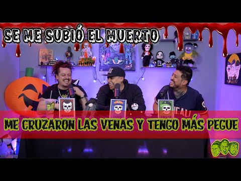 Se me subió el muerto  - EP 94 Me cruzaron las venas y tengo más pegue