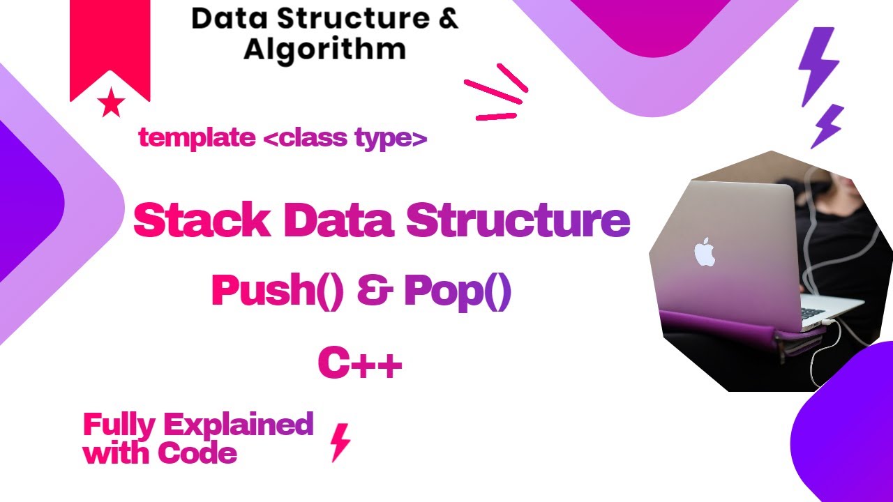 Stack Data Structure | Push() & Pop() Functions | Explained with code & Pics |
