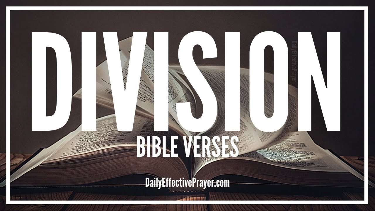 Bible Verses On Division | Scriptures Against Division (Audio Bible)