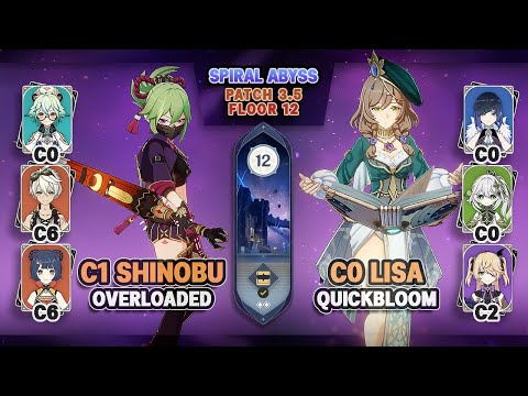 C1 Kuki Shinobu Overloaded & C0 Lisa Quickbloom | Spiral Abyss 3.5 Floor 12 - Genshin Impact