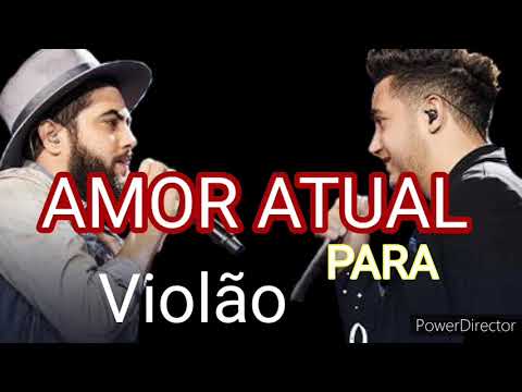 Amor Atual - Henrique e Juliano