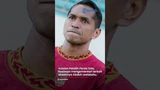 Persis Hari Ini: Abduh Absen di Laga Persis Solo vs Bhayangkara FC, Rasiman: Kita Punya Banyak Opsi