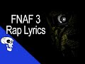 Five Nights At Freddy S 3 Rap LYRIC VIDEO By JT Music Another Five Nights