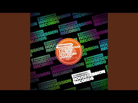 Don't Give It Up (feat. Polina Griffith) (The Good Guys Remix)