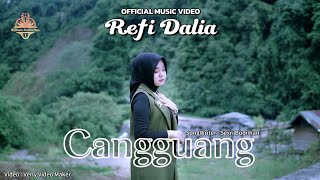 Download lagu Refi Dalia - Cangguang mp3