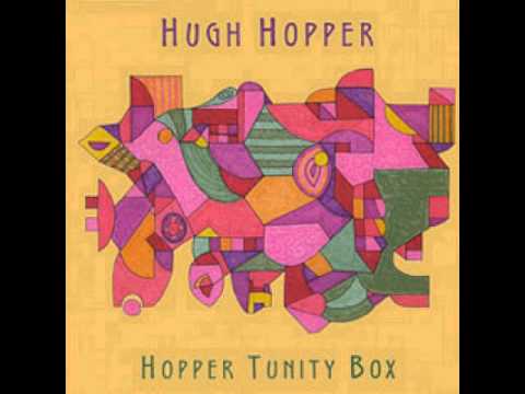 Hugh Hopper - Gnat Prong