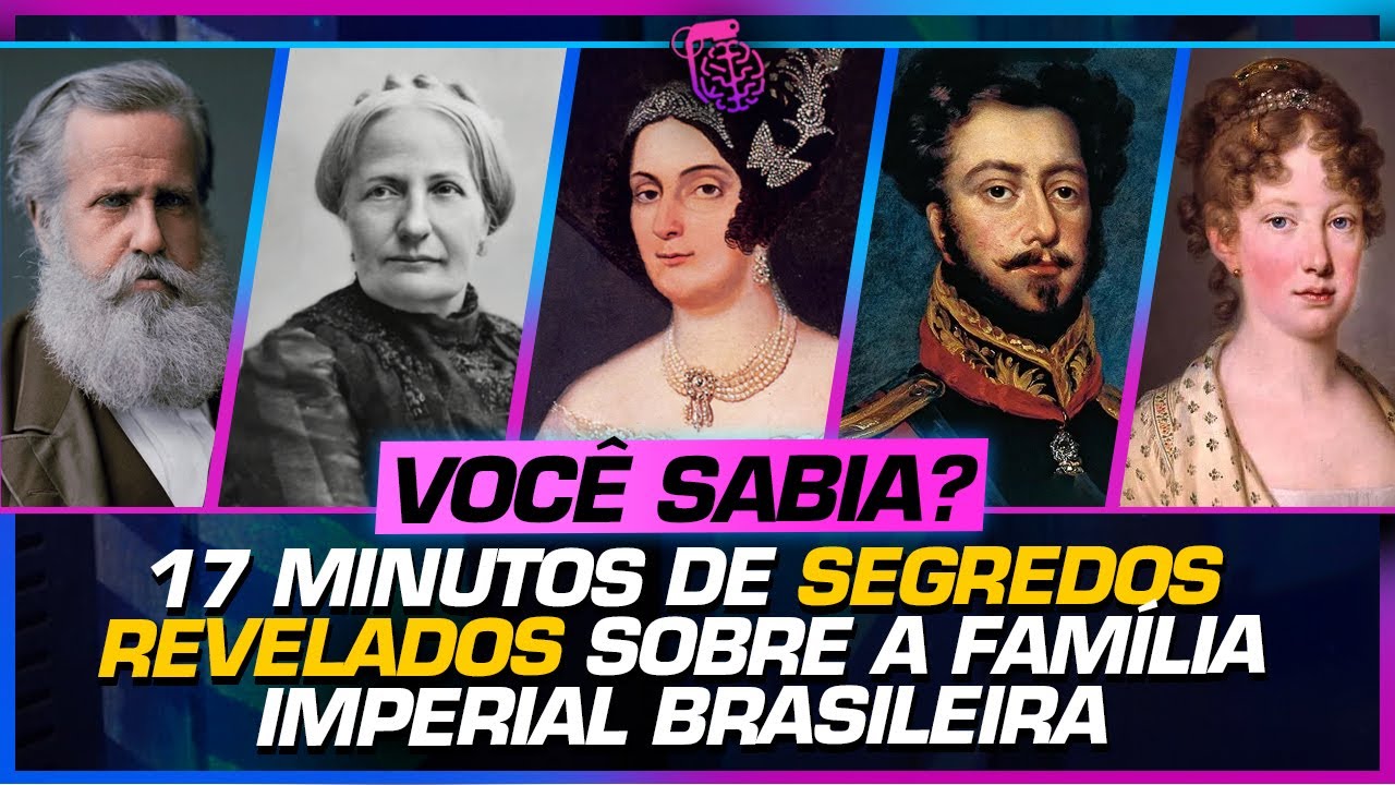 TRAIÇÃO e MENTIRAS! HISTÓRIAS NÃO CONTADAS sobre a FAMÍLIA IMPERIAL BRASILEIRA