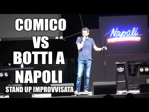 Rapone VS Botti a Napoli [STAND UP IMPROVVISATA]