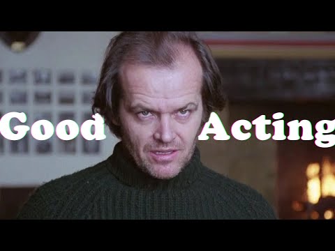 What is Good Acting?