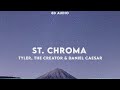 Tyler The Creator St Chroma 8D Audio Ft Daniel Caesar