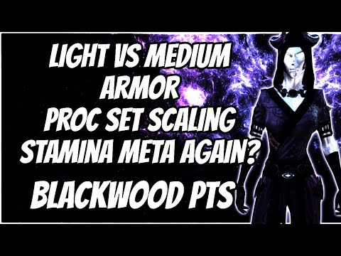 ESO - Light vs Medium Armor Proc Set Scaling | Stamina Meta Again | Blackwood PTS