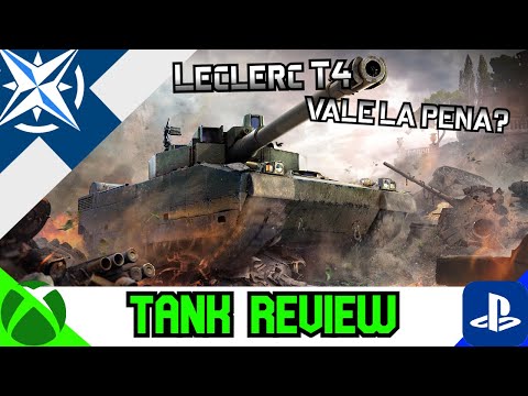 Leclerc T4 "Terminateur" vale la pena? Tank Review ll Wot Console - World of Tanks Modern Armour