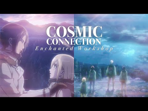 ⭐COSMIC CONNECTION✩ // manifest a beautiful & deep soul connection (Ymir x Historia - inspired)