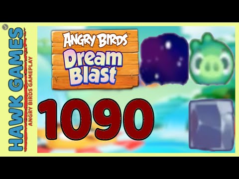 Angry Birds Dream Blast Level 1090 Extreme - Walkthrough, No Boosters