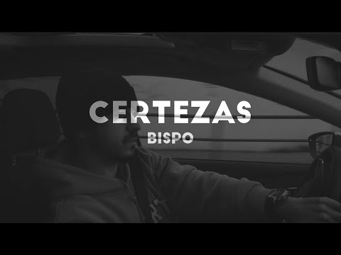 BISPO X D'AY - Certezas [LYRICS/LETRA]