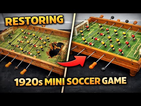 Restoring a 1920s Table Football Game | Mini Soccer Restoration #OldGamesRepair #diyrestoration