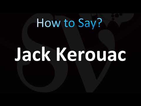 How to Pronounce Jack Kerouac (CORRECTLY!)