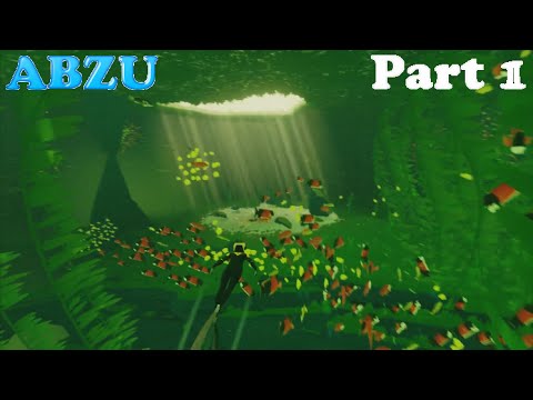 Let's Play ABZU - Part 1 | Nature & Mechanics