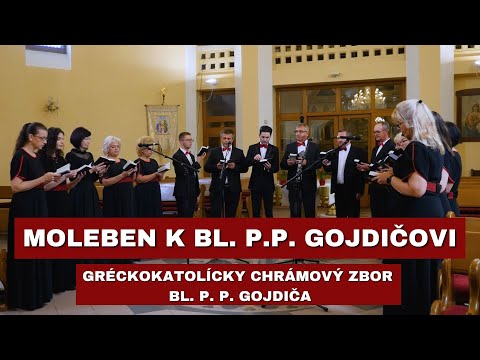 MOLEBEN K BLAŽENÉMU PAVLOVI PETROVI GOJDIČOVI