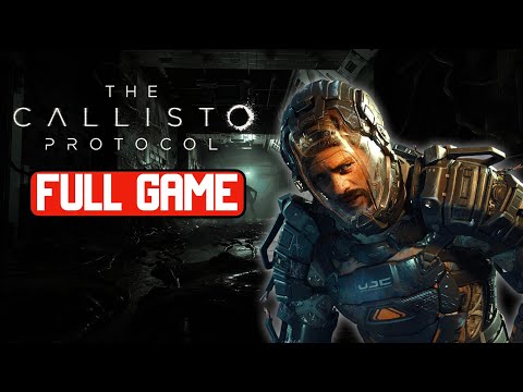 THE CALLISTO PROTOCOL (PS4 PRO) - Gameplay Walkthrough FULL GAME - no commentary