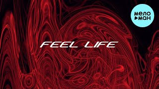 STRACURE - FEEL LIFE (Single 2022)