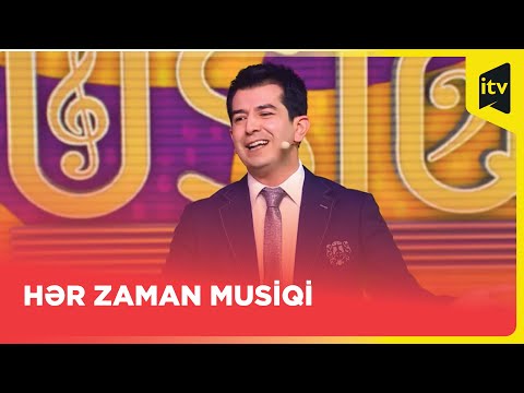 Hər zaman musiqi - Mirzə Babayev