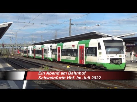 Ein Abend am Bahnhof Schweinfurt Hbf. - im Juli 2022 - Nahverkehr und Güterzüge - AL #  136/008/022