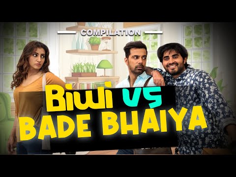 BIWI VS BADE BHAIYA | Hindi Comedy | SIT | Compilation