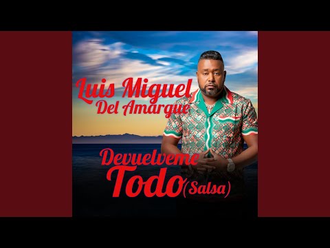 Devuélveme Todo (Salsa)