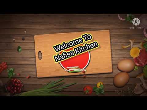Best Wish" Nafisa Kitchen "