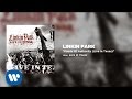 Linkin Park - Points Of Authority (Live In Texas ...
