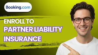 How to Enroll to Partner Liability Insurance on Booking.com [2026 Full Guide]