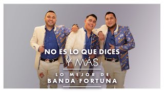 Lo Mejor de Banda Fortuna