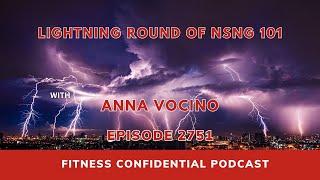 Lightning Round of NSNG 101 - Episode 2751