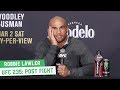 Robbie Lawler on Ben Askren Controversial Finish: “S**t Happens” | UFC 235 Post-Fight