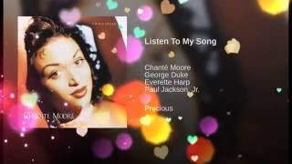 Listen To My Song   Chante Moore