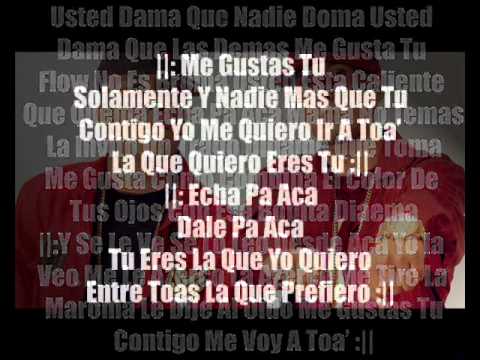 ME GUSTAS TU - ALEXIS Y FIDO - LETRA
