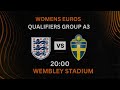 England VS Sweden LIVE I Womens Euro Qualification I Group A3