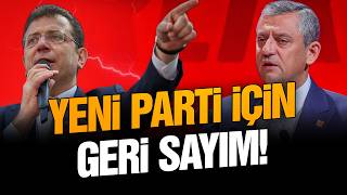 Özgür Özel ve Ekrem İmamoğlu yeni parti için geri sayımda | Kerim Akta