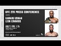 UFC 278 Press Conference Featuring Kamaru Usman & Leon Edwards