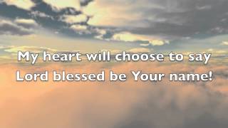 Blessed Be Your Name with Lyrics / Tree63