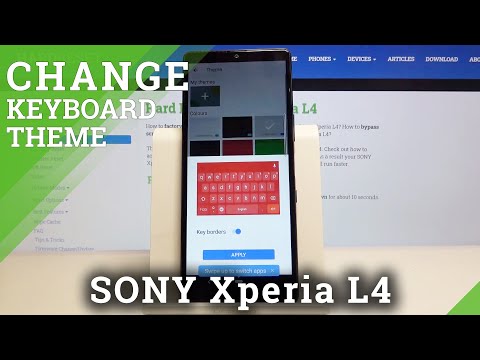 How to Change Keyboard Theme in SONY Xperia L4 – Select New Keyboard Look