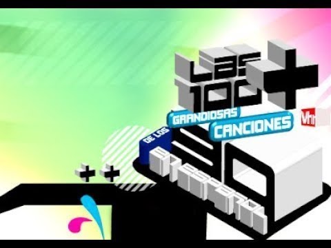Las 100 Mas Grandiosas Canciones De Los 90s En Español ARGENTINA VH1 2009