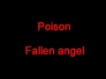 Poison - fallen angel