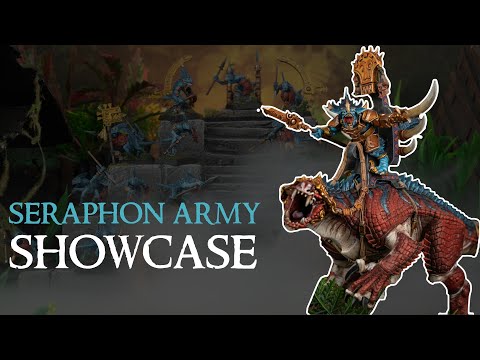 SERAPHON ARMY SHOWCASE!