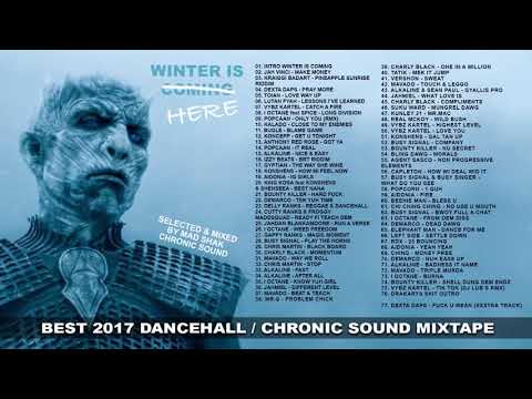 CHRONIC SOUND - WINTER IS COMING vol.2 - 2017 Dancehall Reggae Mix Tape