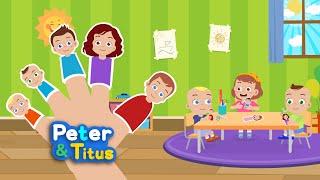 The Finger Family Song + More Songs  | Peter and Titus | Nursery Rhymes
