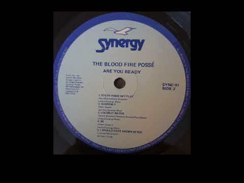The Blood Fire Possé - Suddenly